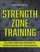 Book cover of: Strength Zone Training. By: Nick Tumminello