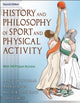 Book cover of: History and Philosophy of Sport and Physical Activity. By: R. Scott Kretchmar