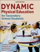 Book cover of: Dynamic Physical Education for Secondary School Students. By: Heather Erwin