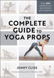 Book cover of: Complete Guide to Yoga Props. By: Jennifer Clise