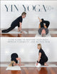 Book cover of: Yin Yoga 50+. By: Paul Steele