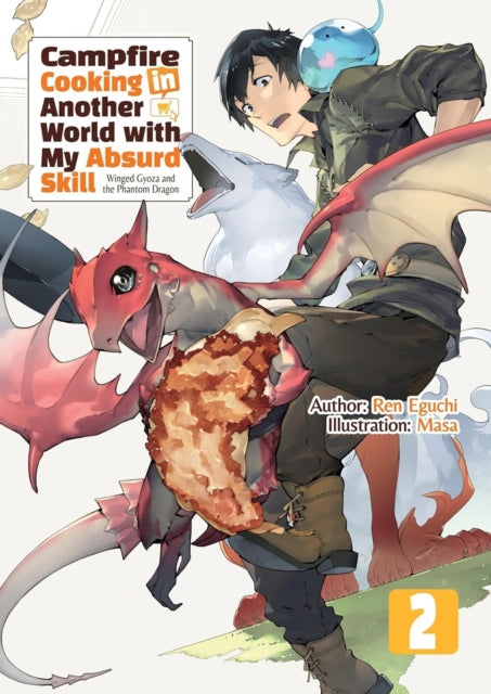 Book cover of: Campfire Cooking in Another World With My Absurd Skill: Omnibus 2 (Light Novel)