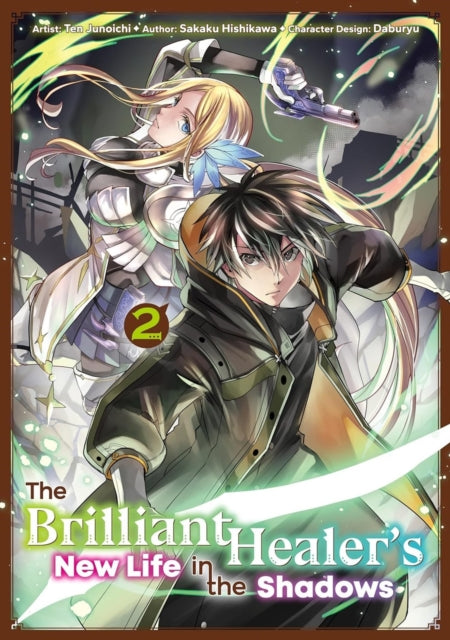 Book cover of: The Brilliant Healer's New Life in the Shadows: Volume 2 (Manga)