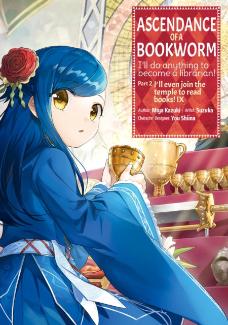 Book cover of: Ascendance of a Bookworm (Manga) Part 2 Volume 9