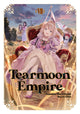 Book cover of: Tearmoon Empire: Volume 7. By: Nozomu Mochitsuki