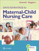 Book cover of: Davis Advantage for Maternal-Child Nursing Care