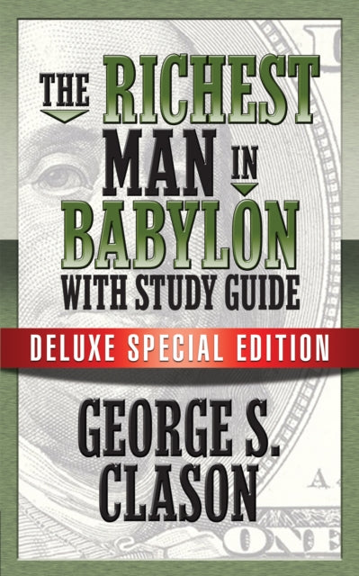 Book cover of: Richest Man In Babylon with Study Guide. By: George S. Clason
