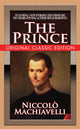 Book cover of: Prince (Original Classic Edition). By: Niccolò Machiavelle