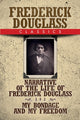 Book cover of: Frederick Douglass Classics. By: Frederick Douglass