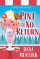 Book cover of: Pint of No Return. By: Dana Mentink