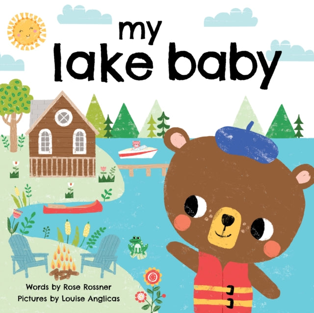 Book cover of: My Lake Baby. By: Rose Rossner
