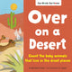 Book cover of: Over on a Desert. By: Marianne Berkes