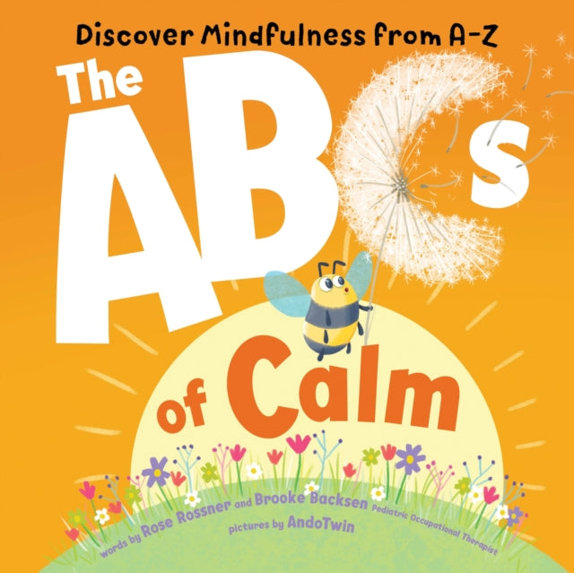 Book cover of: ABCs of Calm. By: Rose Rossner