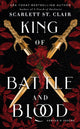 Book cover of: King of Battle and Blood. By: Scarlett St. Clair