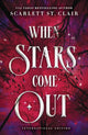 Book cover of: When Stars Come Out. By: Scarlett St. Clair