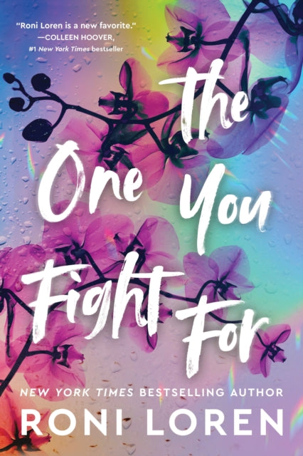 Book cover of: The One You Fight For. By: Roni Loren