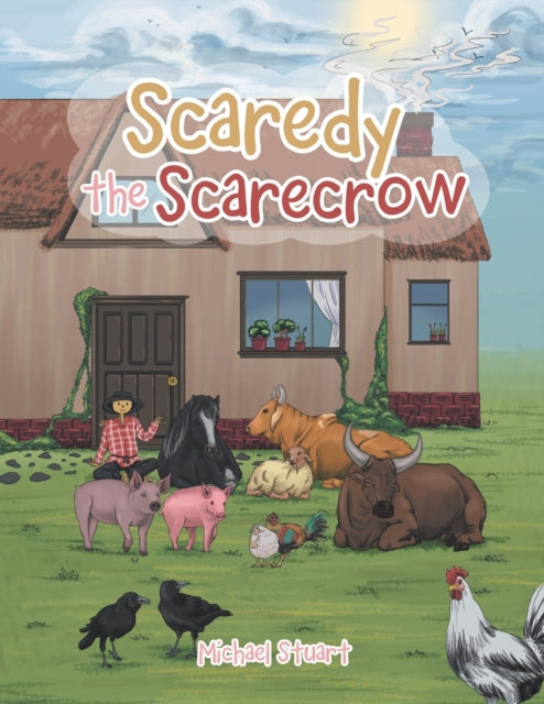 Book cover of: Scaredy the Scarecrow
