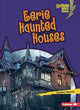 Book cover of: Eerie Haunted Houses. By: Candice Ransom