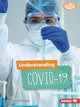 Book cover of: Understanding COVID-19. By: Margaret J. Goldstein