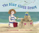 Book cover of: Blue Glass Heart. By: Yona Zeldis McDonough