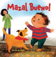Book cover of: Mazal Bueno!. By: Sarah Aroeste