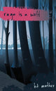 Book cover of: Rage is a Wolf. By: kt Mather