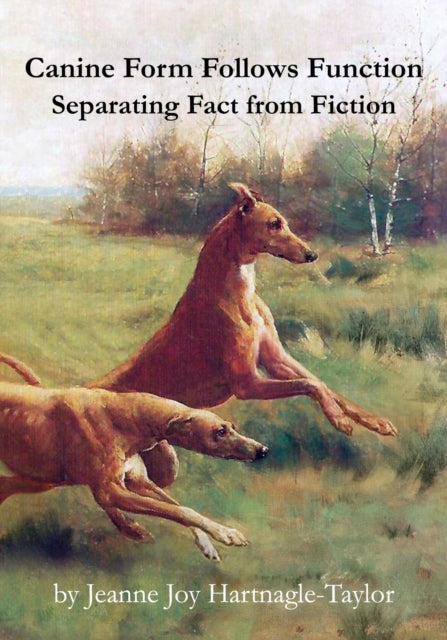 Book cover of: Canine Form Follows Function
