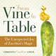 Book cover of: From Vine to Table