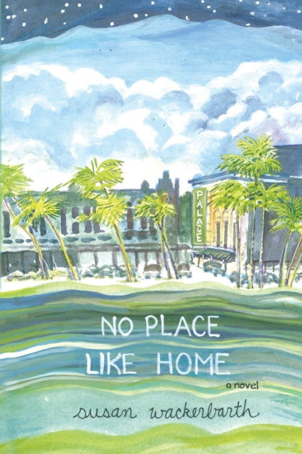 Book cover of: No Place Like Home. By: Susan Wackerbarth