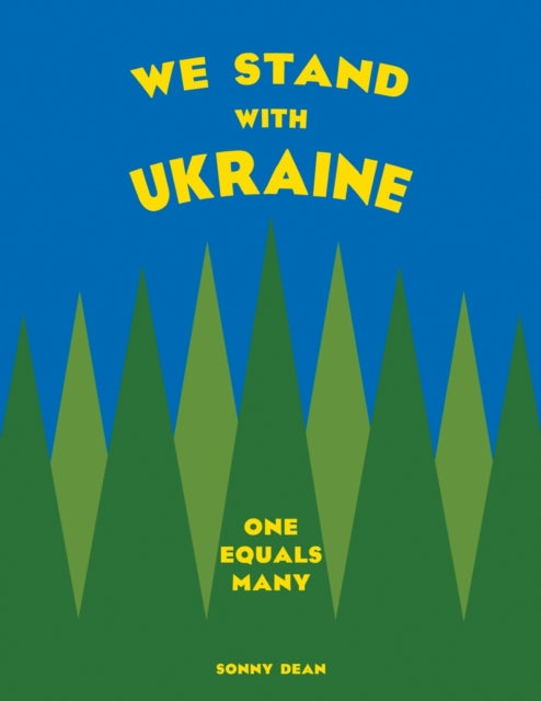 Book cover of: We Stand With Ukraine. By: Sonny Dean