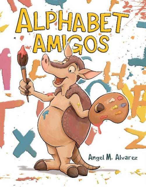 Book cover of: Alphabet Amigos