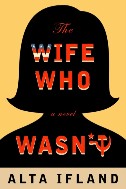 Book cover of: Wife Who Wasn't. By: Alta Ifland