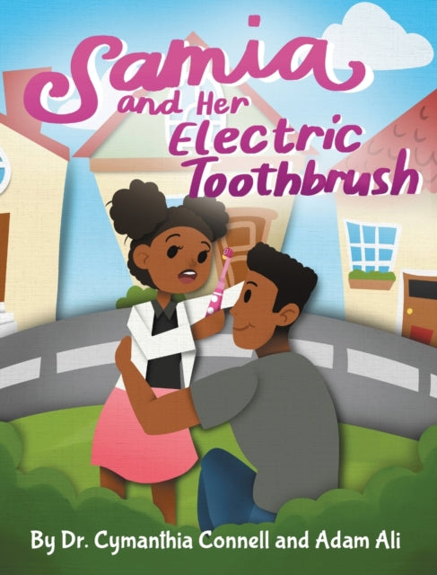 Book cover of: Samia and Her Electric Toothbrush