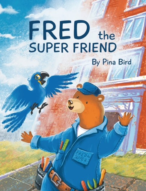 Book cover of: Fred the Super Friend