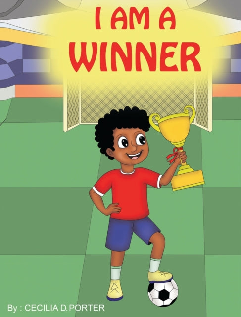 Book cover of: I Am a Winner!. By: Cecilia D. Porter
