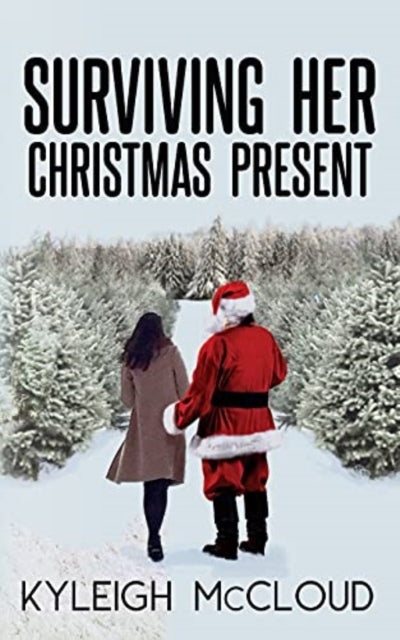 Book cover of: Surviving Her Christmas Present