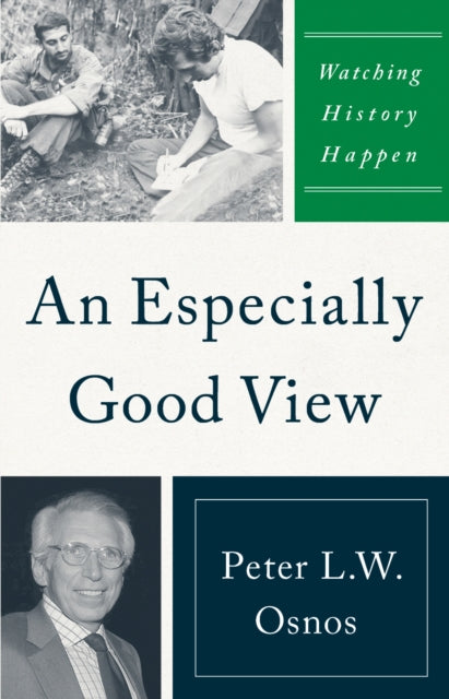 Book cover of: Especially Good View. By: Peter L. W. Osnos