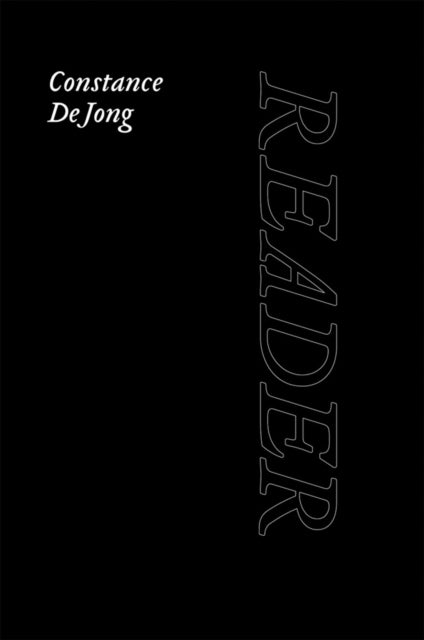 Book cover of: Constance Dejong: Reader. By: Constance DeJong