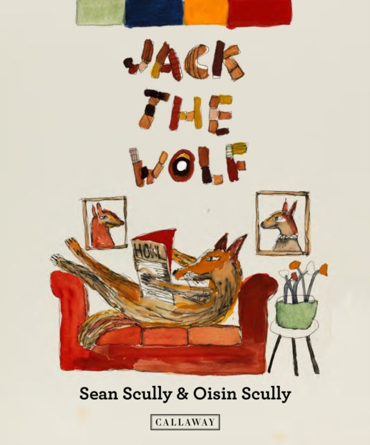 Book cover of: Jack the Wolf. By: Sean Scully