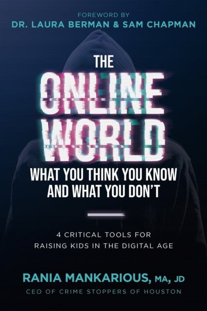Book cover of: Online World, What You Think You Know and What You Don't. By: Rania Mankarious