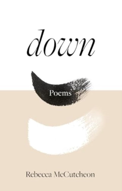 Book cover of: Down. By: Rebecca McCutcheon