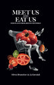 Book cover of: Meet Us and Eat Us