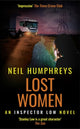 Book cover of: Lost Women. By: Neil Humphreys