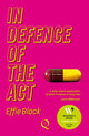 Book cover of: In Defence of the Act. By: Effie Black
