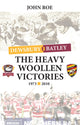 Book cover of: Heavy Woollen Victories 1973-2010