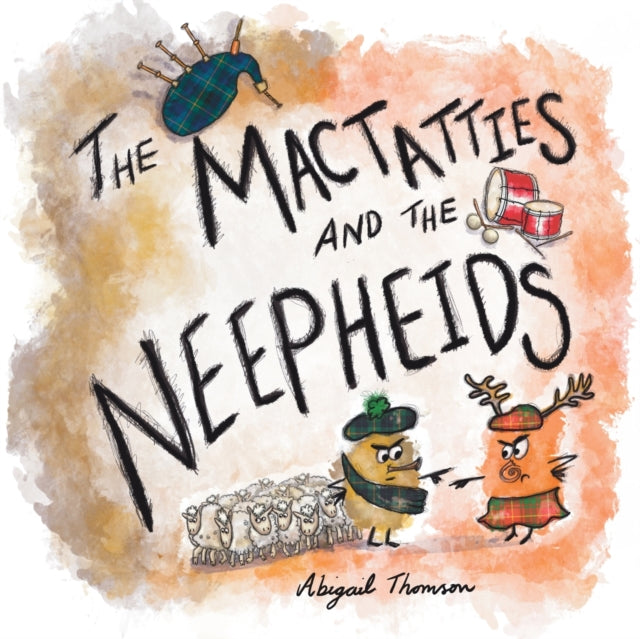 Book cover of: MacTatties and the Neepheids