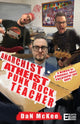 Book cover of: Anarchist Atheist Punk Rock Teacher. By: Dan McKee