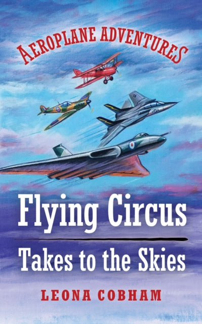 Book cover of: Flying Circus Takes to the Skies