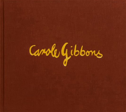 Book cover of: Carole Gibbons. By: Carole Gibbons