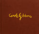 Book cover of: Carole Gibbons. By: Carole Gibbons